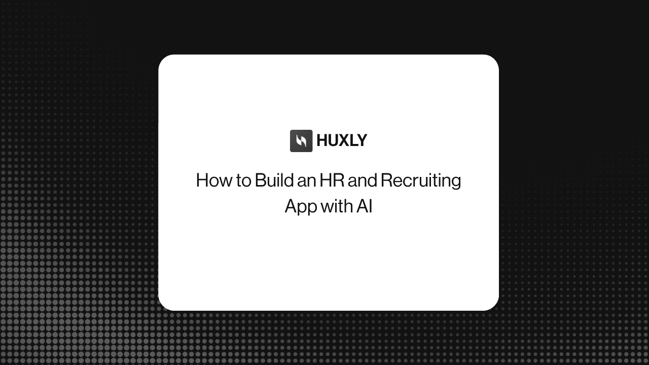 How to Build an HR and Recruiting App with AI