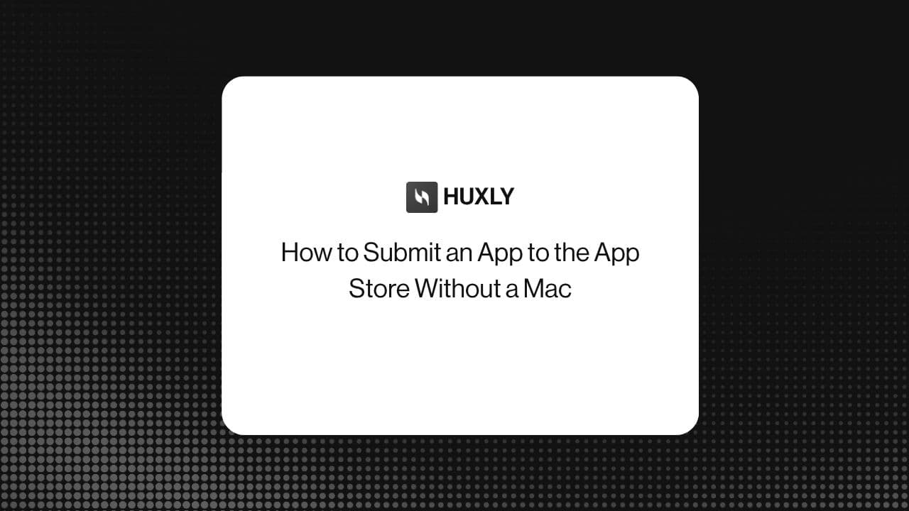 How to Submit an App to the App Store Without a Mac